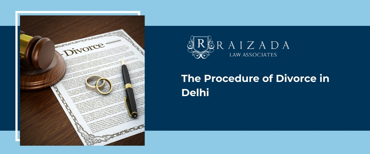 The Procedure of Divorce in Delhi