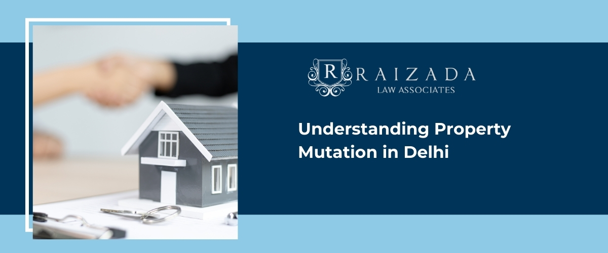 Understanding Property Mutation in Delhi