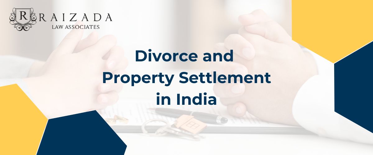 Divorce and property settlement in India