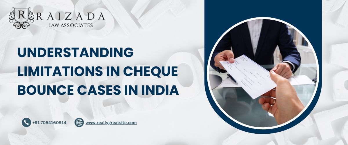 Understanding Limitations in Cheque Bounce Cases in India: Time Limits and Statute of Limitations 2025 Image