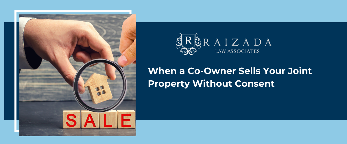 Co-Owner Sold Property Without Consent